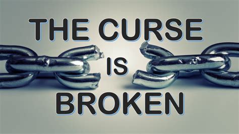 The Curse Broken: Healing from Past Trauma and Moving Forward